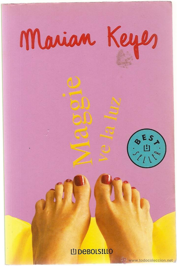 Libros de segunda mano: MAGGIE VE LA LUZ. - KEYES, Mariam. - Foto 1