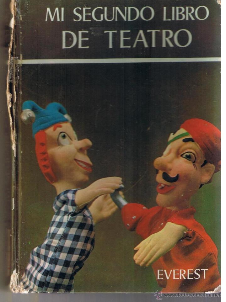 Libros de segunda mano: MI SEGUNDO LIBRO DE TEATRO. EVEREST 1973 (Z22) - Foto 1