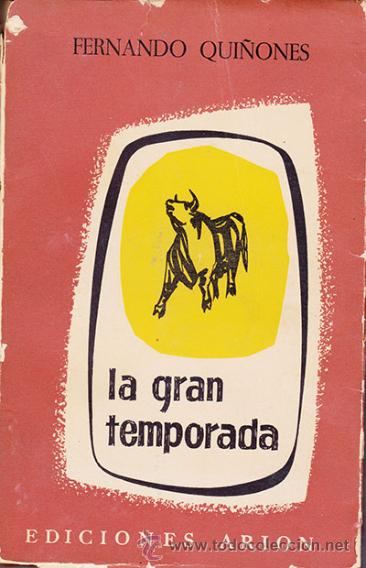 Libros de segunda mano: La gran temporada / FERNANDO QUI&Ntilde;ONES - Foto 1