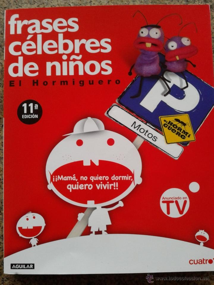 Livres d'occasion: FRASES CELEBRES DE NI&Ntilde;OS -- EL HORMIGUERO --