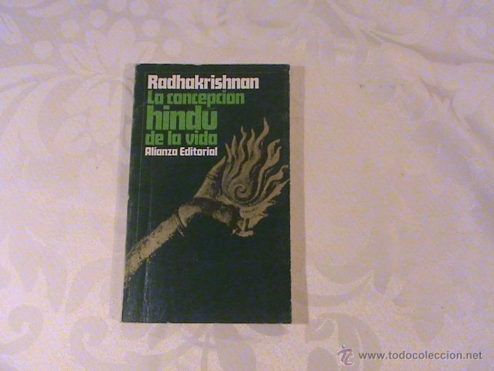 Libros de segunda mano: La concepci&oacute;n hind&uacute; de la vida. (autor: Radhakrishnan) - Foto 1
