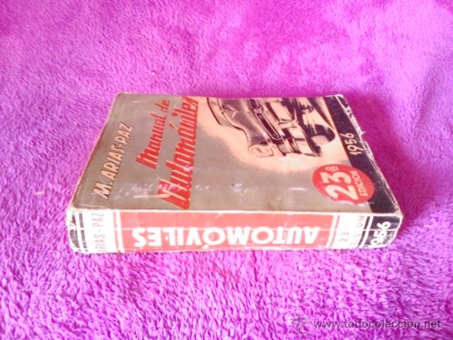 Libros de segunda mano: MANUAL DE AUTOMOVILES, MANUEL ARIAS PAZ 1956