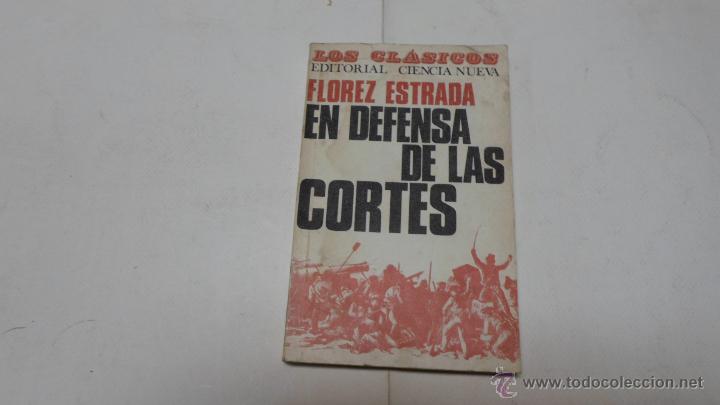 Libros de segunda mano: Florez Estrada, En defensa de las cortes, Ed. Ciencia Nueva - Foto 1