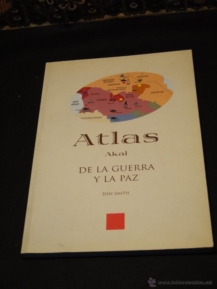 Libros de segunda mano: ATLAS AKAL DE LA GUERRA Y LA PAZ.--SMITH, Dan - Foto 1