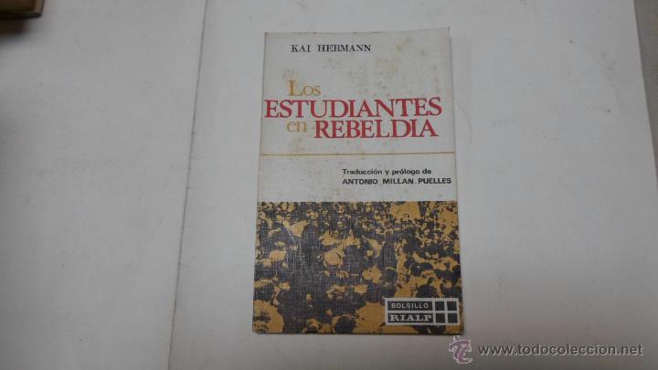 Libros de segunda mano: Kai Hermann, Los estudiantes en la rebeldia,RIALP - Foto 1