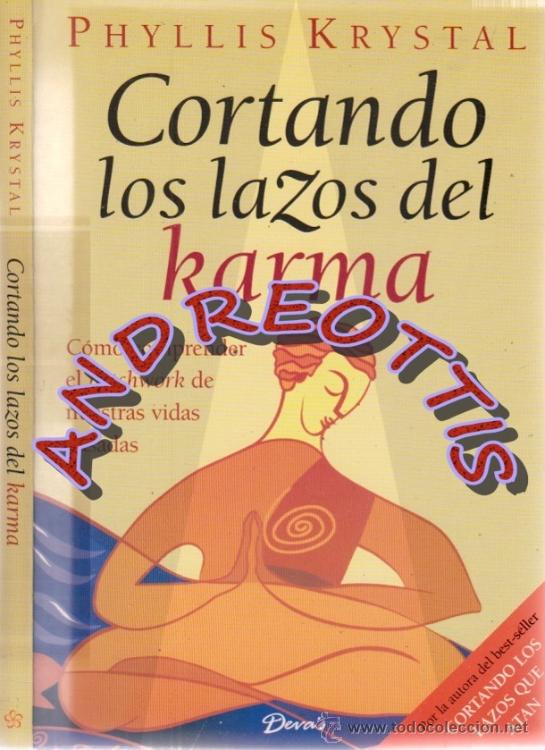 Libros de segunda mano: CORTANDO LOS LAZOS DEL KARMA, PHYLLIS KRYSTAL, ED. DEVAS, 2002 - Foto 1