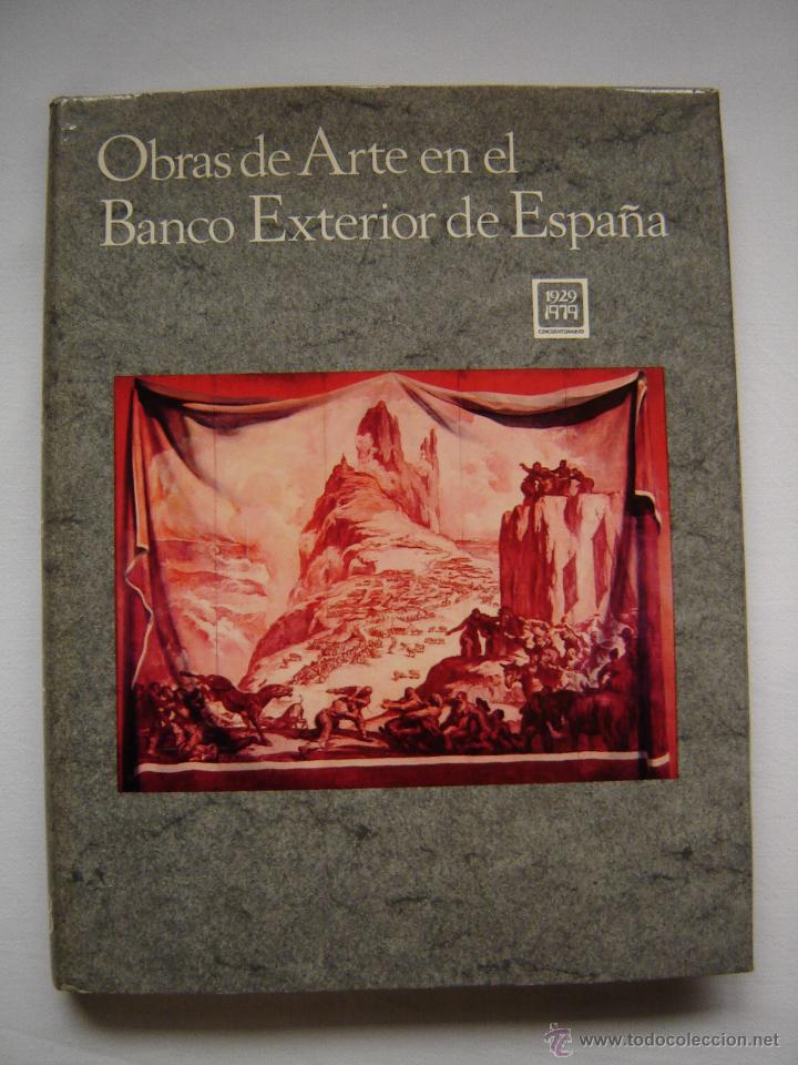Libros de segunda mano: OBRAS DE ARTE EN EL BANCO EXTERIOR DE ESPA&Ntilde;A. - Foto 1