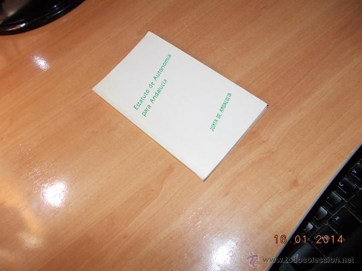 Libros de segunda mano: Estatuto de Autonom&iacute;a para ANDALUC&Iacute;A. - Foto 1