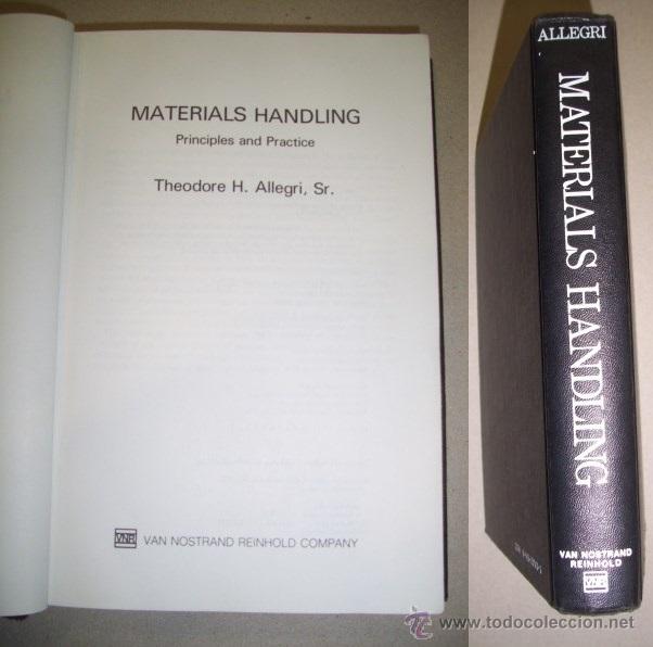 Libros de segunda mano: ALLEGRI, Theodore H. Materials Handling : Principles and Practice - Foto 1