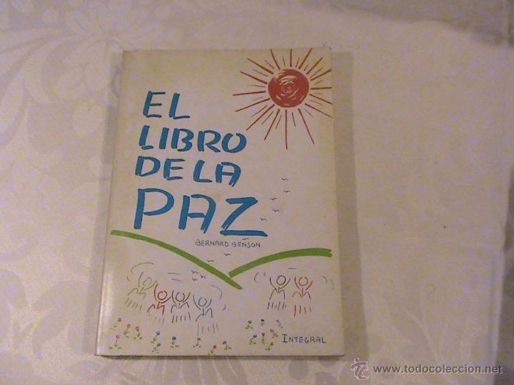 Libros de segunda mano: El libro de la paz. (autor: Bernard Benson) - Foto 1