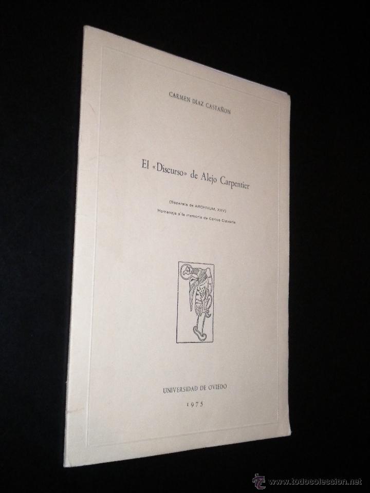 Libros de segunda mano: EL DISCURSO DE ALEJO CARPENTIER. D&Iacute;AZ CASTA&Ntilde;&Oacute;N, Carmen. - Foto 1
