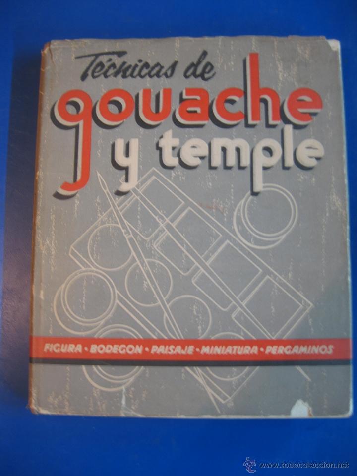 Libros de segunda mano: TECNICAS GOUACHE Y TEMPLE. L. ISABOY. LAS EDICIONES DE ARTE. - Foto 1