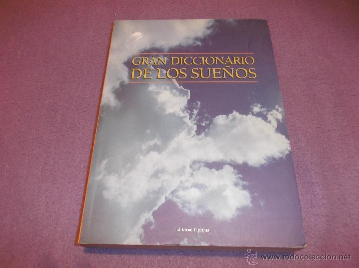 Libros de segunda mano: GRAN DICCIONARIO DE LOS SUE&Ntilde;OS. EDITORIAL OPTIMA - Foto 1