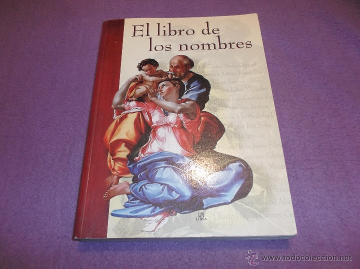 Libros de segunda mano: EL LIBRO DE LOS NOMBRES. LUIS T. MELGAR VALERO - Foto 1