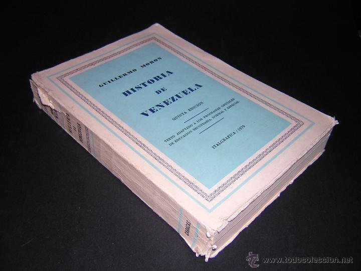 Libros de segunda mano: 1970 - GUILLERMO MORON - HISTORIA DE VENEZUELA - Foto 1