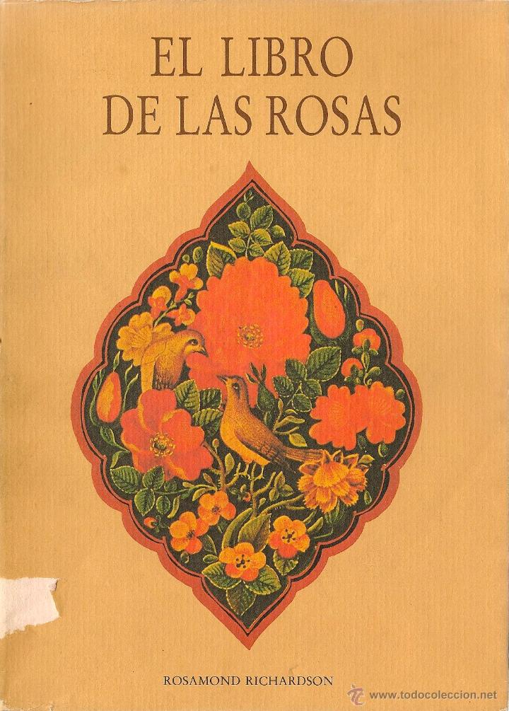 Libros de segunda mano: El libro de las rosas / Rosamond Richardson - Foto 1