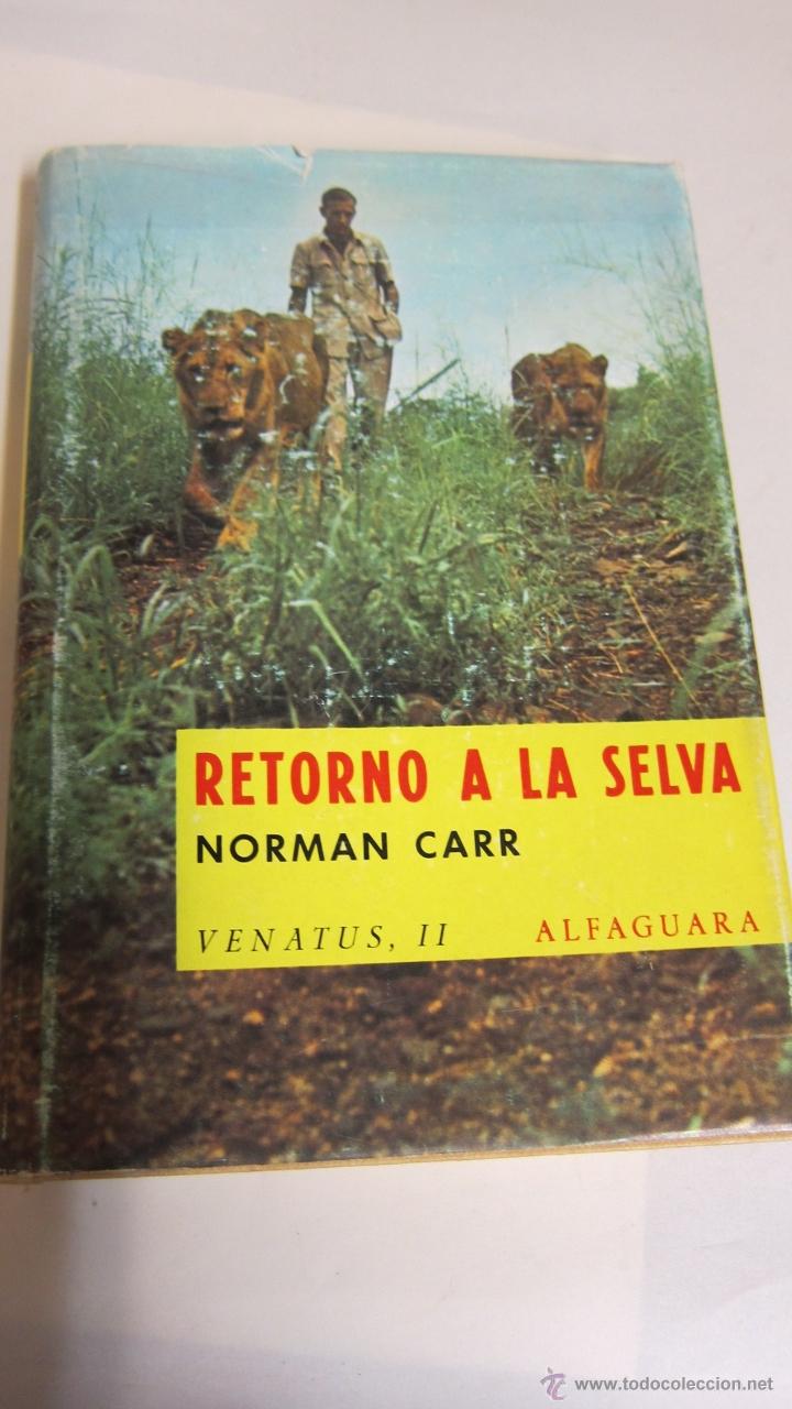 libro retorno a la selva historia de dos leones - Compra venta en  todocoleccion