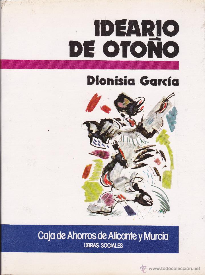 Libros de segunda mano: IDEARIO DE OTO&Ntilde;O - DIONISIA GARCIA - Foto 1
