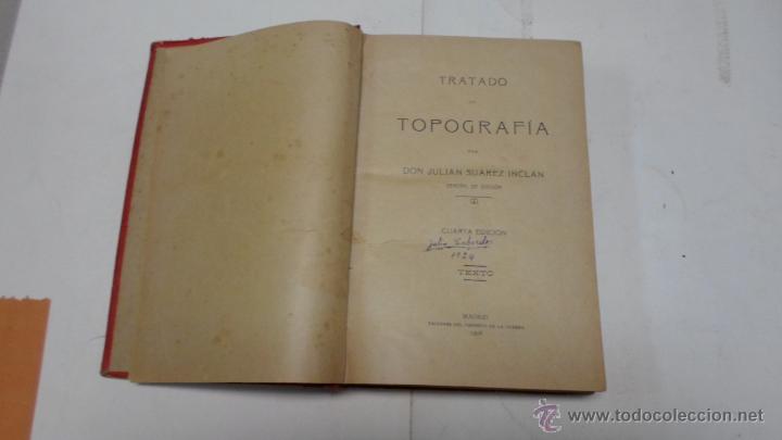 Libros de segunda mano: Julian Suarez Inclan, Tratado de Topografia, 4 ed. 1908 - Foto 1