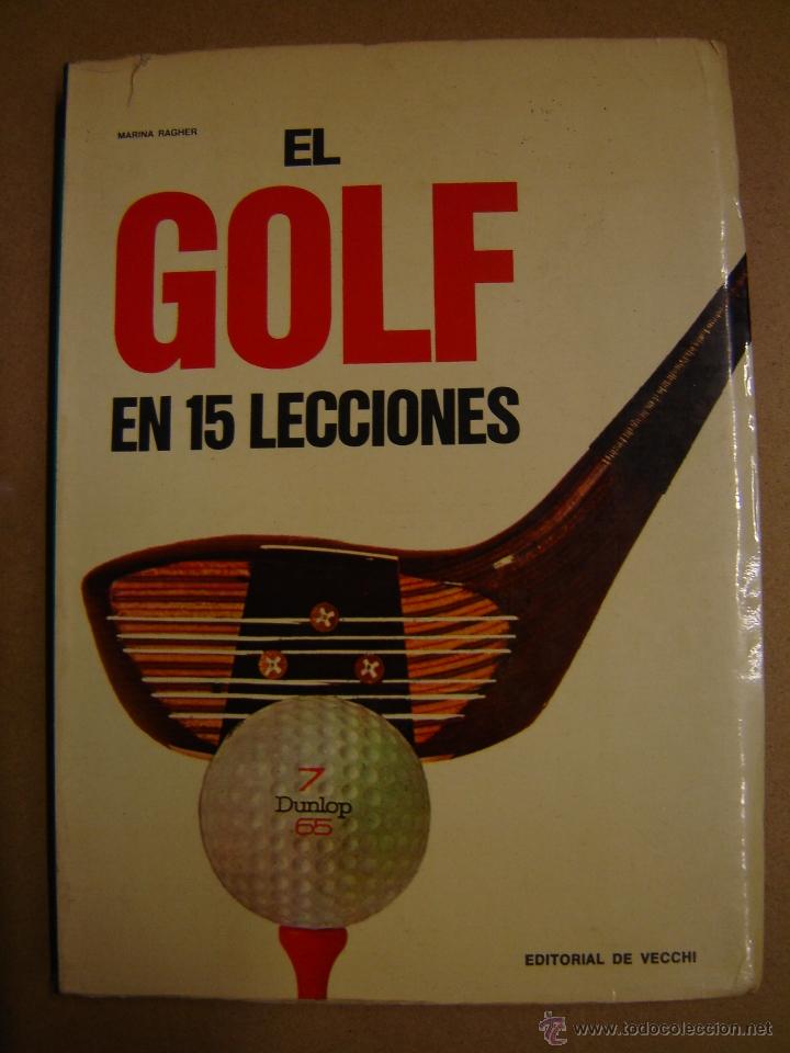 Libros de segunda mano: El Golf en 15 lecciones  - Marina Ragher - Foto 1