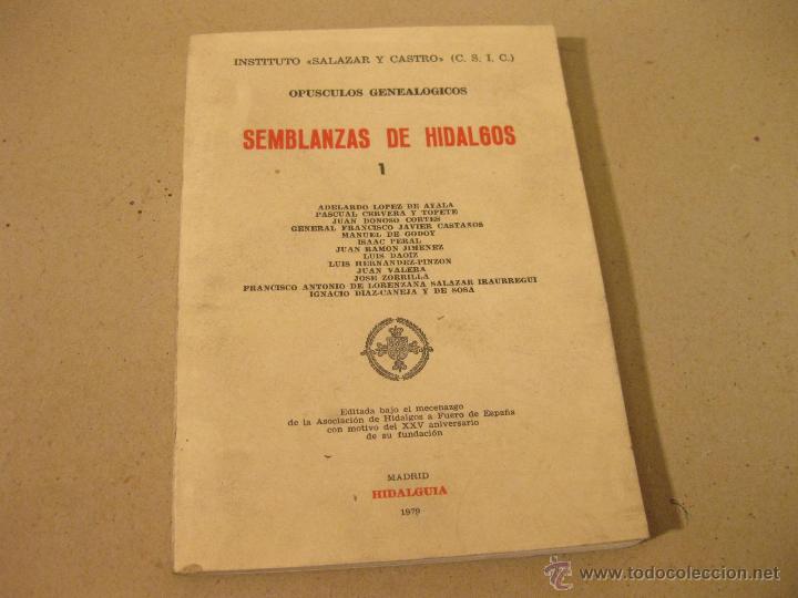 Libros de segunda mano: SEMBLANZAS DE HIDALGOS - INSTITUTO SALAZAR Y CASTRO - 1979 - Foto 1