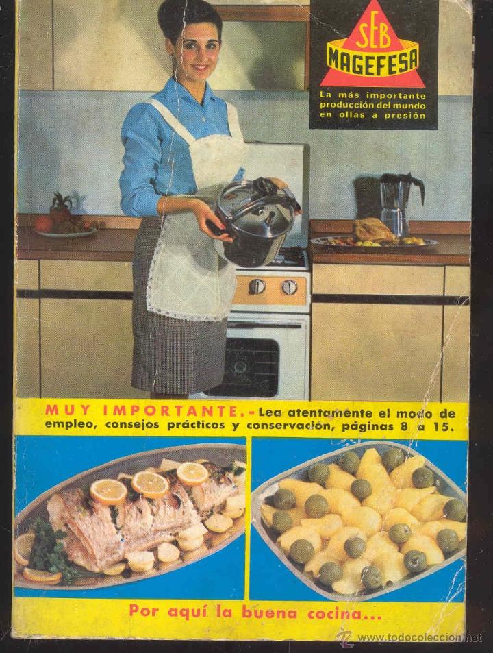 Libros de segunda mano: LIBRO INSTRUCCIONES DE USO Y RECETAS DE LA OLLA MAGEFESA - 1966 - Foto 1