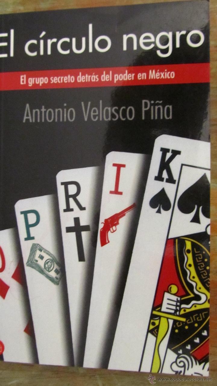 Libros de segunda mano: EL C&Iacute;RCULO NEGRO DE ANTONIO VELASCO PI&Ntilde;A - Foto 1