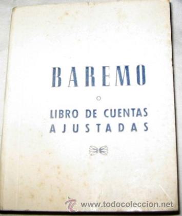 Libros de segunda mano: BAREMO O LIBRO DE CUENTAS AJUSTADAS, AMELLER EDITOR, DE 1973 - Foto 1