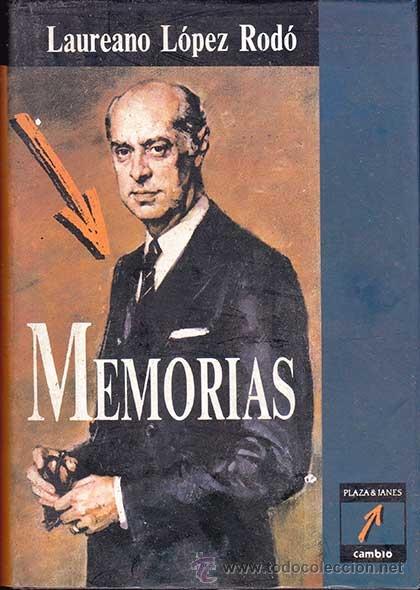 Libros de segunda mano: MEMORIAS / LAUREANO LOPEZ RODO - Foto 1