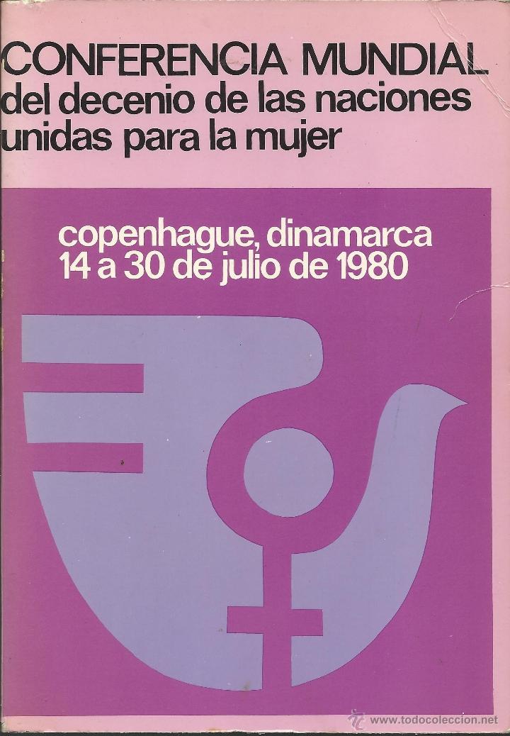 Gebrauchte B&uuml;cher: CONFERENCIA MUNDIAL DEL DECENIO DE LAS NACIONES UNIDAS PARA LA MUJER, IGUALDAD, DESARROLLO Y PAZ.