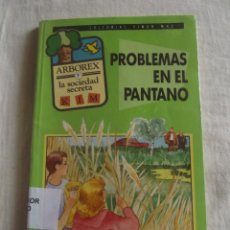 Libros de segunda mano: PROBLEMAS EN EL PANTANO . Lote 41368740