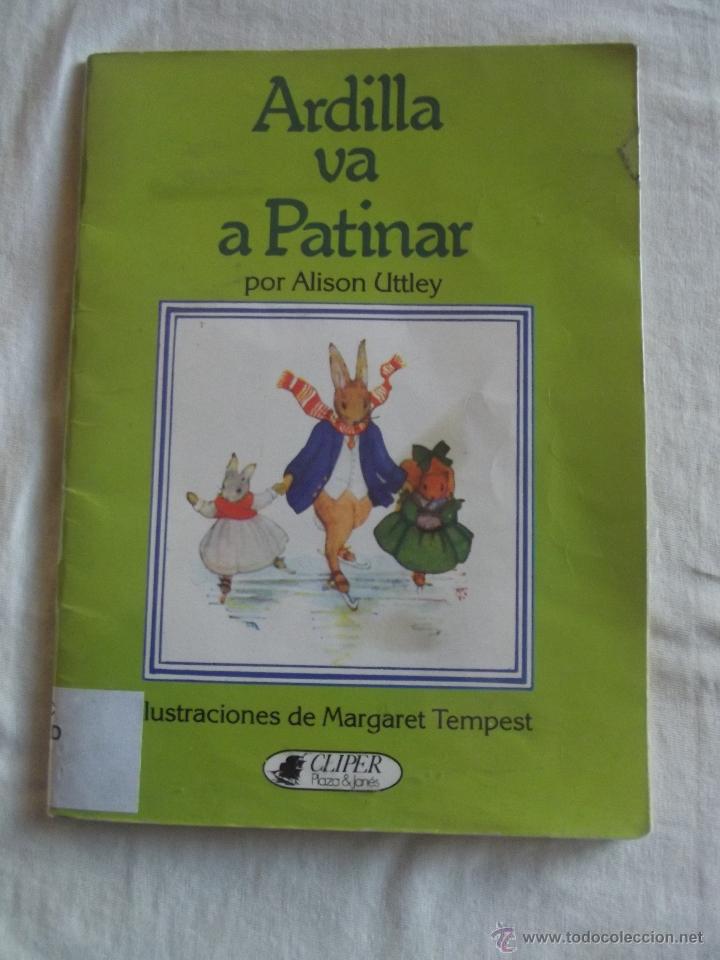 Libros de segunda mano: ARDILLA VA A PATINAR POR ALISON UTTLEY - Foto 1