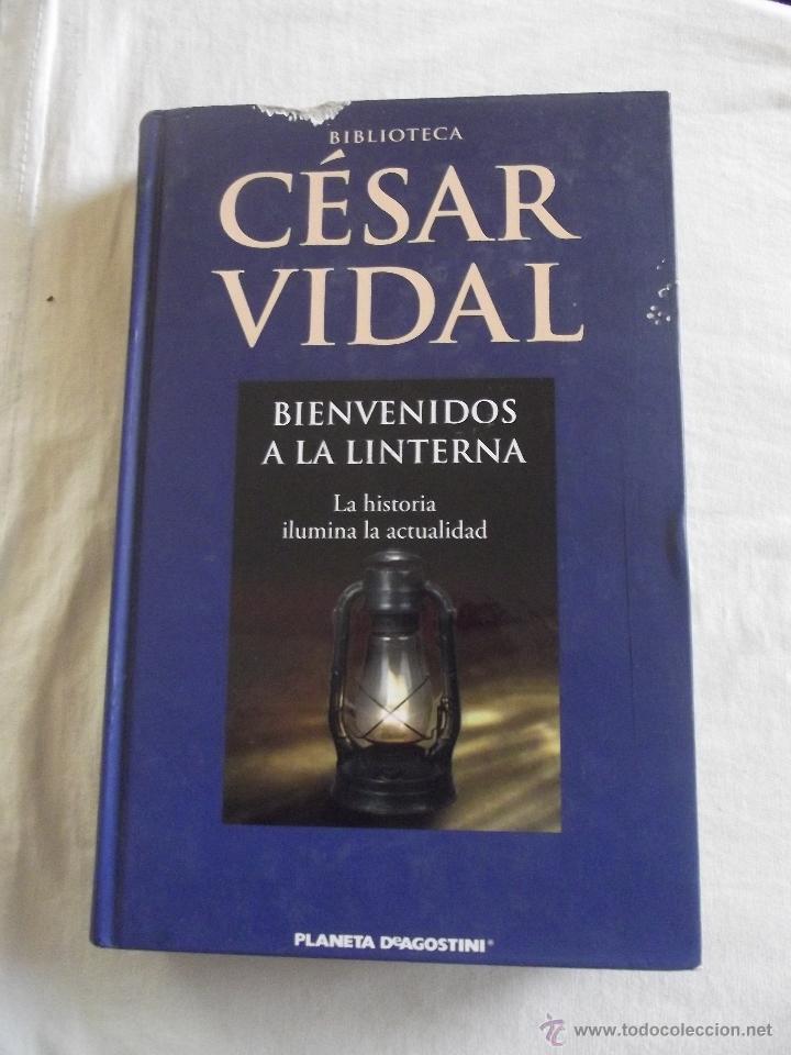 Libros de segunda mano: BIBLIOTECA CESAR VIDAL BIENVENIDOS A LA LINTERNA - Foto 1