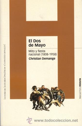 Libros de segunda mano: EL DOS DE MAYO , CHRISTIAN DEMANGE - Foto 1