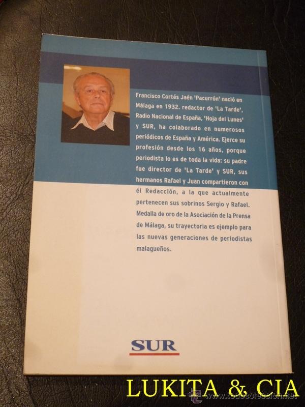 Libros de segunda mano: RECUERDOS DE MI M&Aacute;LAGA - FRANCISCO CORT&Eacute;S JA&Eacute;N - PACURR&Oacute;N - Foto 2
