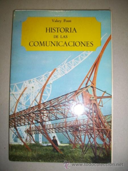Libros de segunda mano: PONTI, Valery. Historia de las comunicaciones - Foto 1