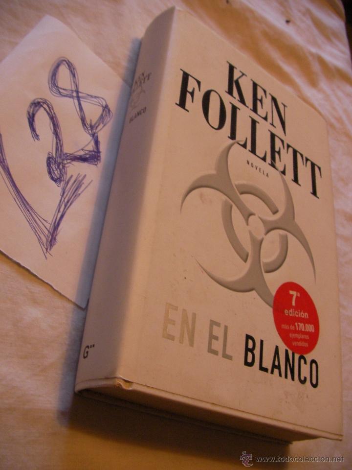Libros de segunda mano: EN EL BLANCO - KEN FOLLETY - ENVIO GRATIS A ESPA&Ntilde;A - Foto 1