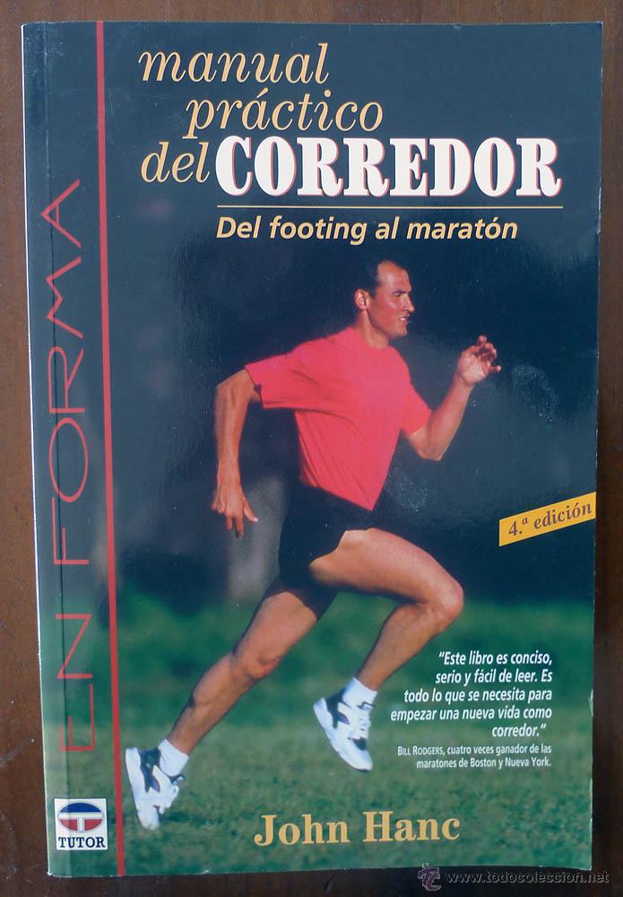 Libros de segunda mano: Manual pr&aacute;ctico del corredor - del footing al maraton - Foto 1