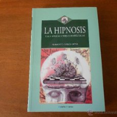 Libros de segunda mano: PSICOLOGÍA, PSIQUIATRÍA: LA HIPNOSIS Y SUS APLICACIONES TERAPÚTICAS