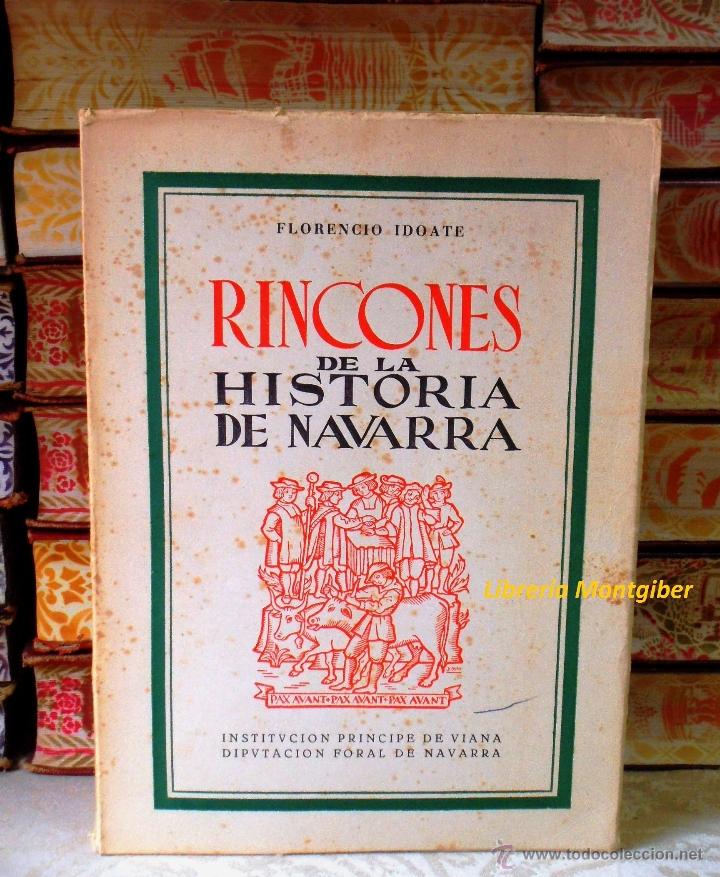 Libros de segunda mano: RINCONES DE LA HISTORIA DE NAVARRA .  Autor  :  Idoate, Florencio - Foto 1
