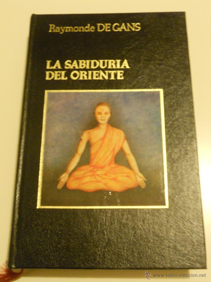 Libros de segunda mano: La Sabiduria del oriente - Raymonde de Gans - Foto 1