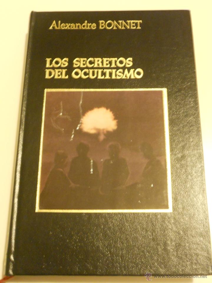 Libros de segunda mano: Los secretos del ocultismo - Alexandre Bonnet - Foto 1