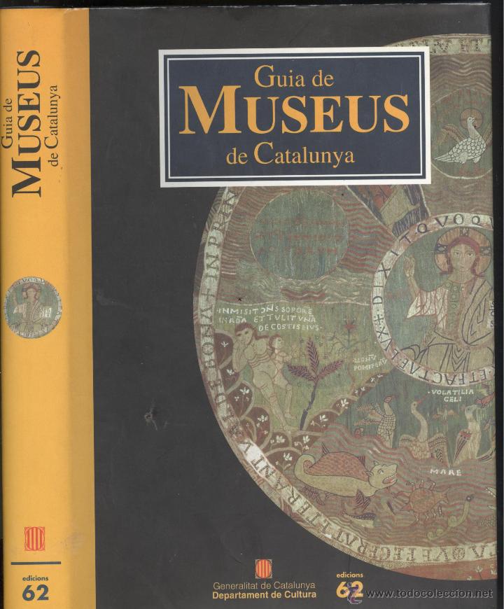 Libros de segunda mano: Guia de Museus de Catalunya. Generalitat ed.63. 1999. tapa dura. llibre nou