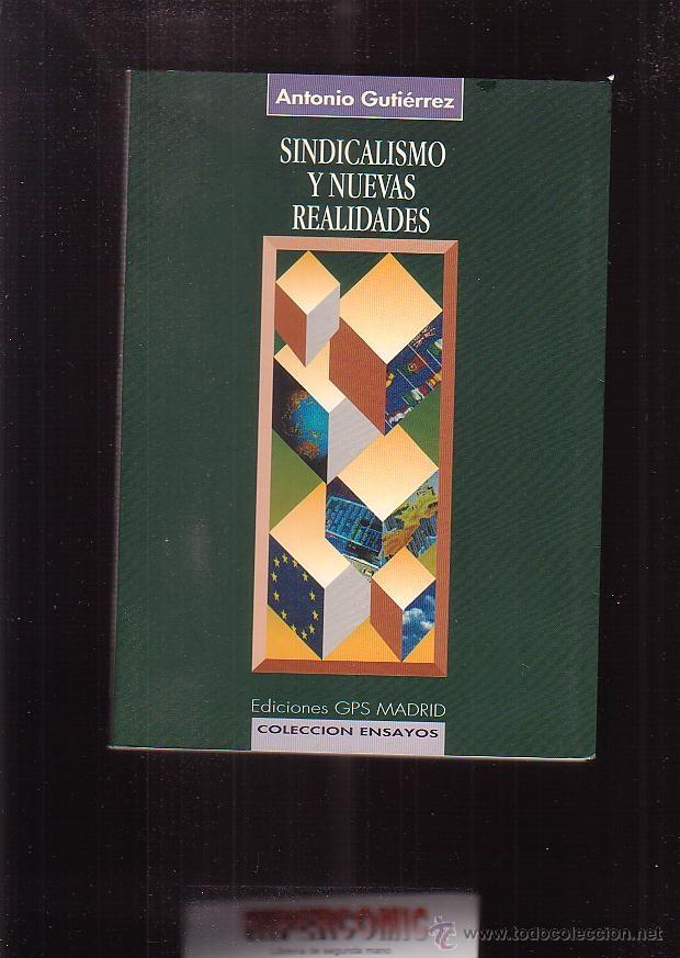 Libros de segunda mano: SINDICALISMO Y NUEVAS REALIDADES / ANTONIO GUTIERREZ - Foto 1