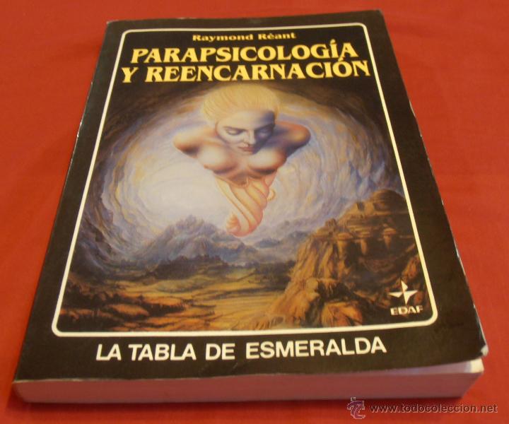 Libros de segunda mano: PARAPSICOLOGIA Y REENCARNACI&Oacute;N, RAYMOND R&Eacute;ANT - Foto 1