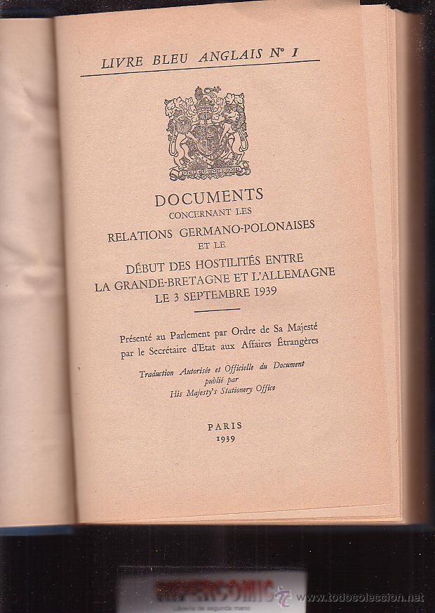 Libros de segunda mano: DOCUMENTS CONCERNANT LES RELATIONS GERMANO-POLONAISES ET LE DEBUT... A&Ntilde;O 1939 - Foto 1