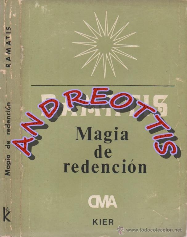 Libros de segunda mano: MAGIA DE REDENCION, RAMATIS, ED. KIER, 1974 - Foto 1