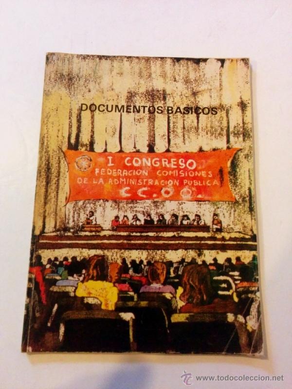 Libros de segunda mano: Documentos basicos del I&ordm; congreso de la Federaci&oacute;n de Comisiones de la Administraci&oacute;n Publica CC.OO - Foto 1