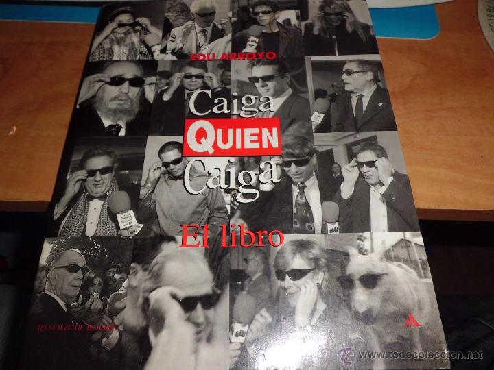 Libros de segunda mano: caiga quien caiga -- el libro - Foto 1