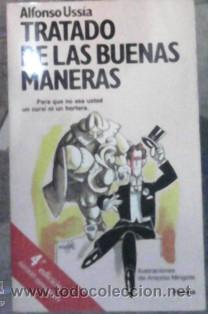 Libros de segunda mano: Tratado de las buenas maneras, Alfonso Uss&iacute;a - Foto 1